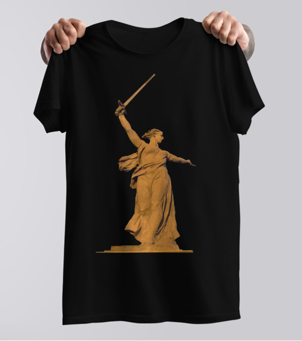 The Motherland Calls Monument Battle Of Stalingrad Sword In Hand T-Shirt