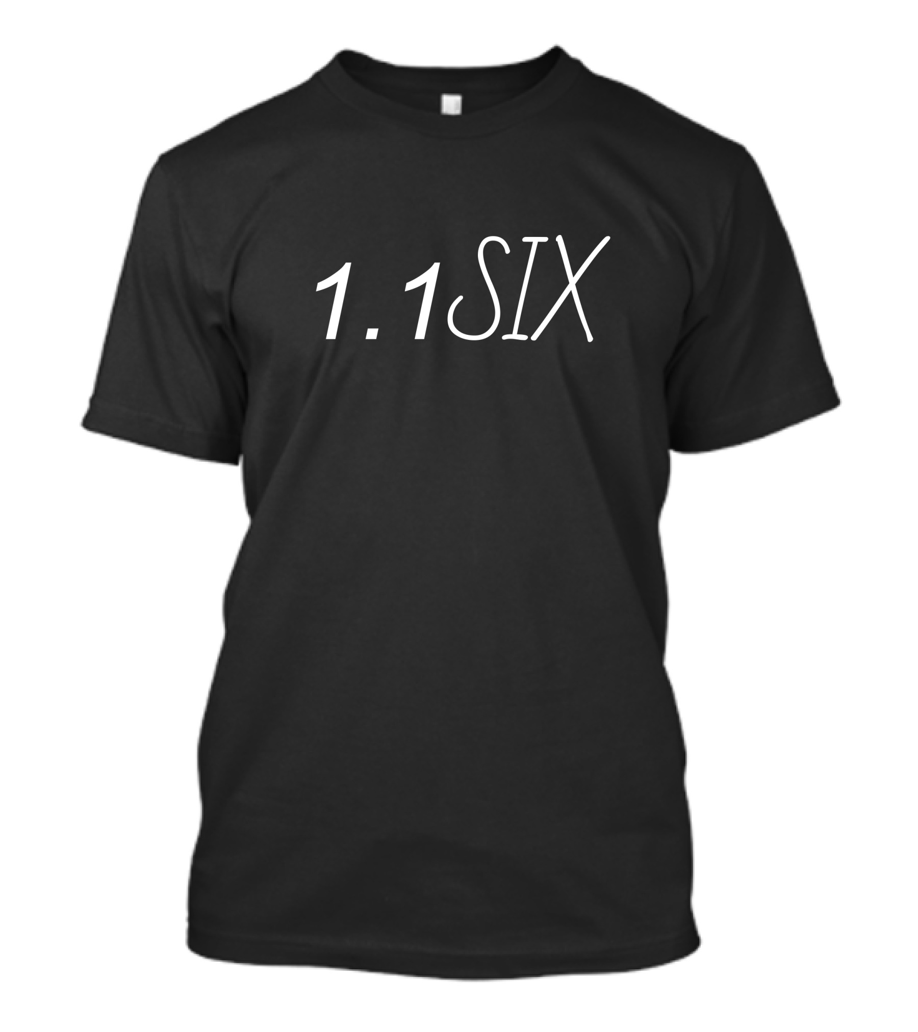 1.1 SIX T-Shirt