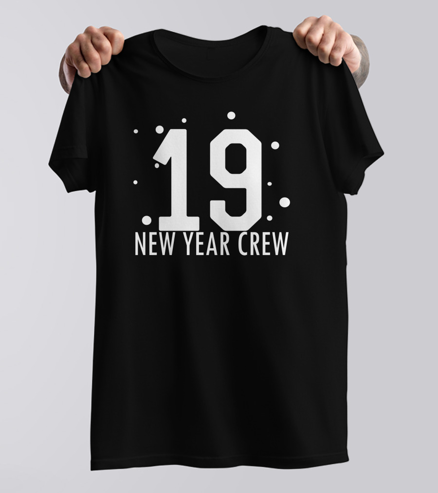 19 New Year Crew T-Shirt
