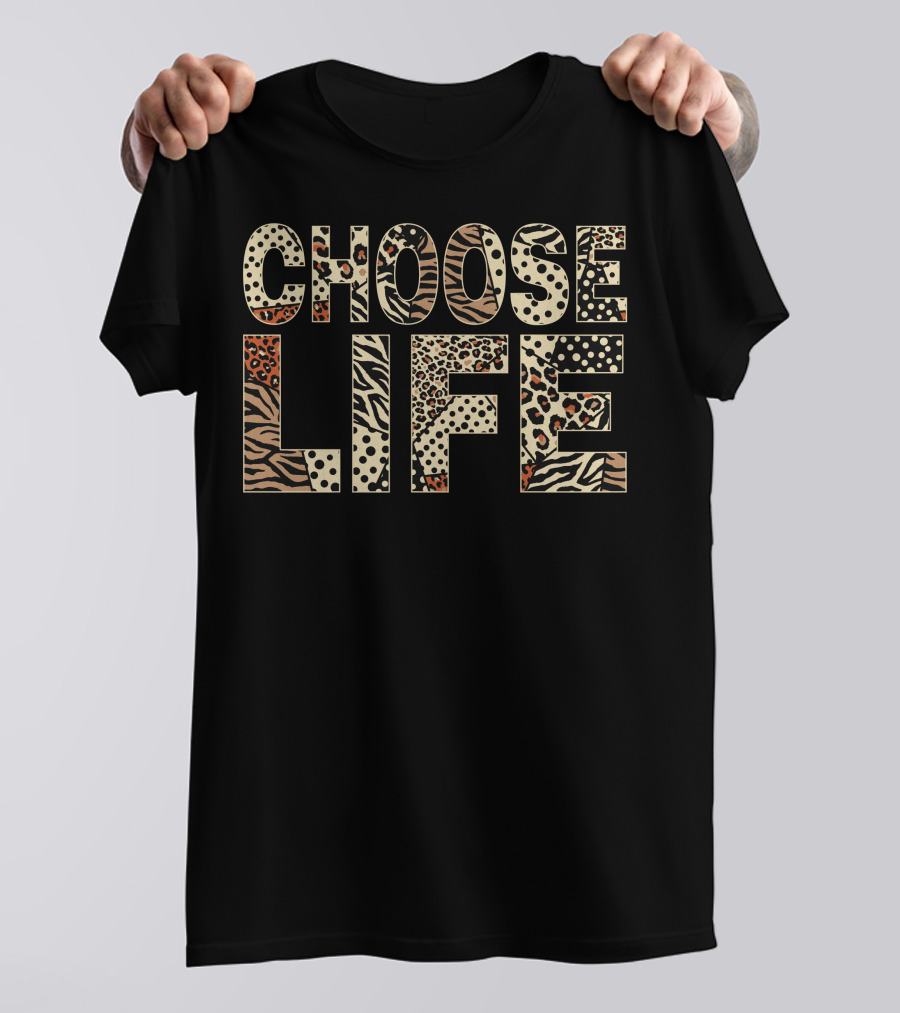 Choose Life Animal Print T-Shirt