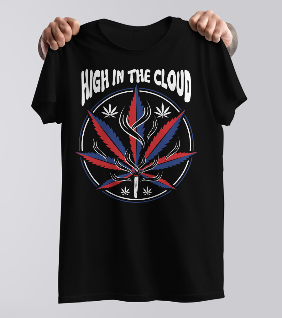 High In The Cloud Red And Blue Cannabis Leaf T-Shirt