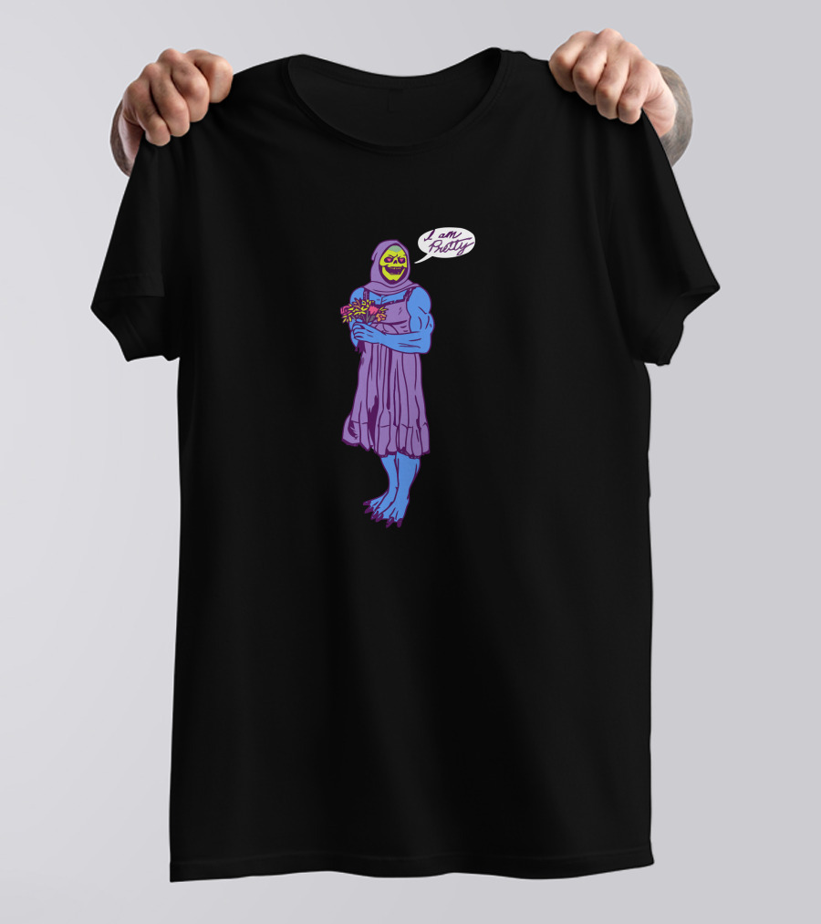 I Am Pretty Skeletor In Dress Holding Flowers T-Shirt