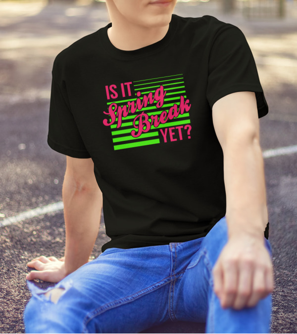 Is It Spring Break Yet Neon Stripes T-Shirt