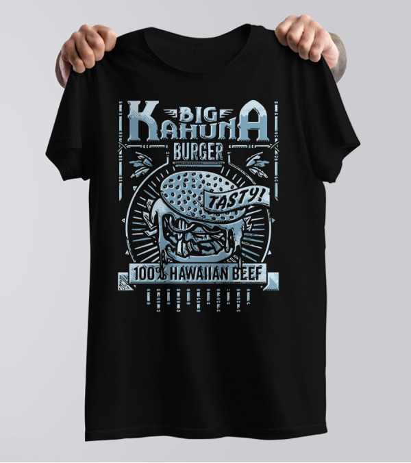 BIG KAHUNA BURGER TASTY 100% HAWAIIAN BEEF T-Shirt