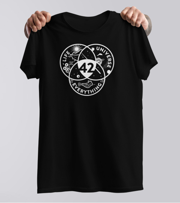 Life Universe Everything 42 Oh No Not Again T-Shirt