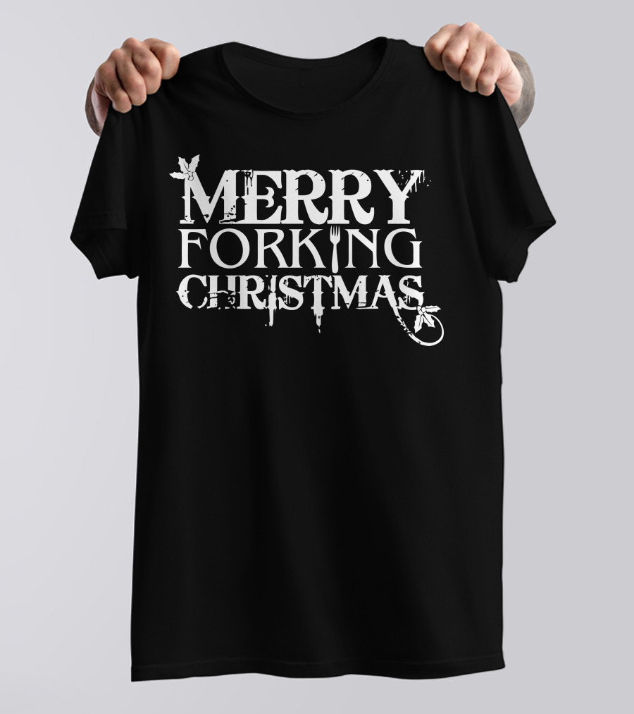Merry Forking Christmas Holly Fork T-Shirt