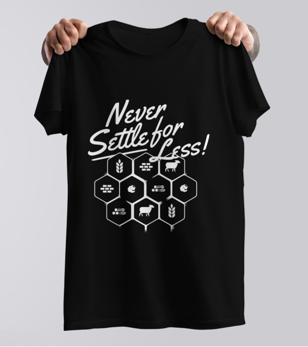 Never Settle For Less Hexagonal Symbols Board Games T-Shirt