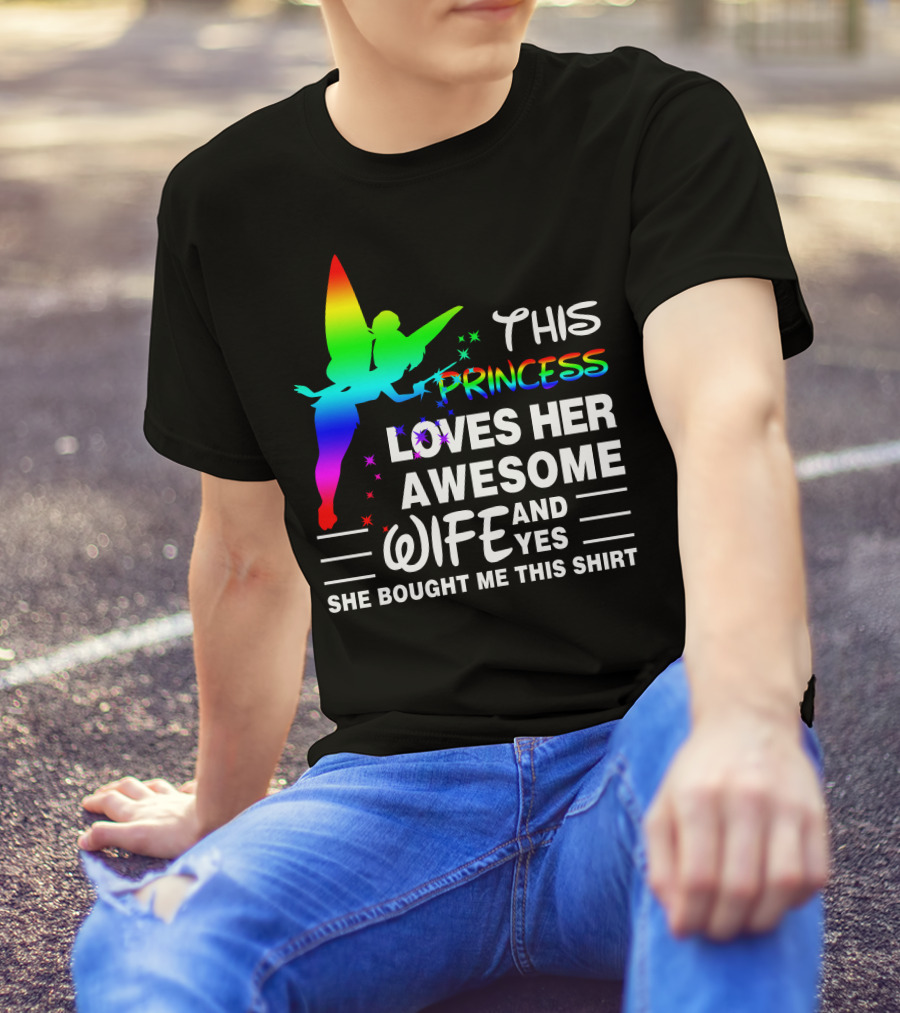 This Princess Loves Her Awesome Wife T-Shirt