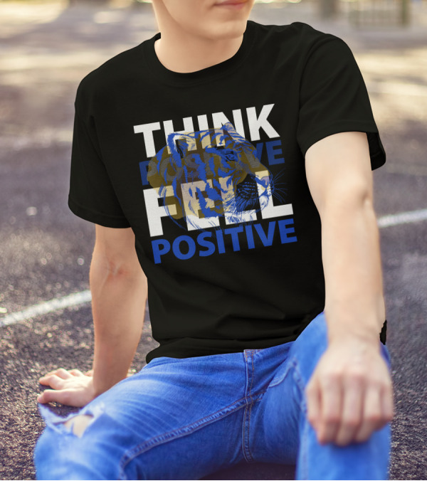 Think Positive Feel Positive Tiger T-Shirt