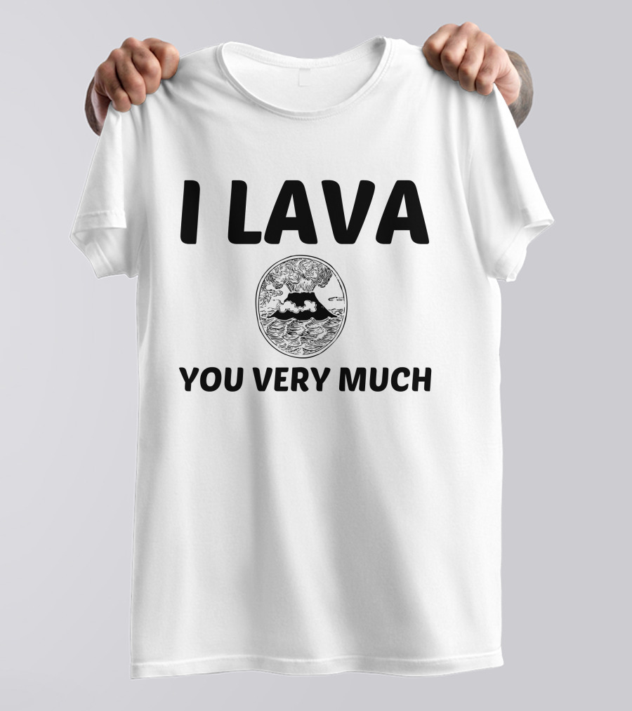 I Lava You Very Much Volcano And Ocean Scene T-Shirt