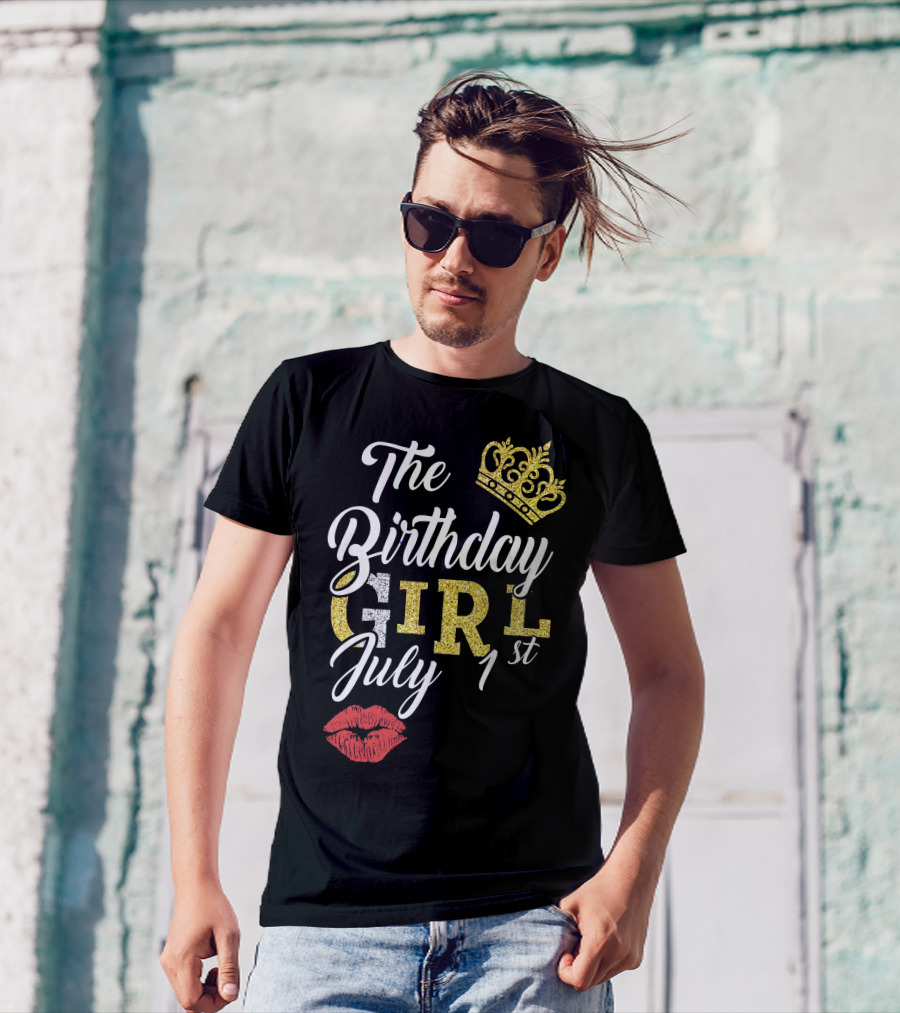 The Birthday Girl July 1st Crown And Lips T-Shirt