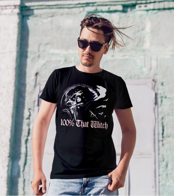 100% That Witch I Just Took A DNA Test Turns Out I'm T-Shirt