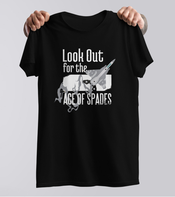 Look Out For The Ace Of Spades Aviator T-Shirt