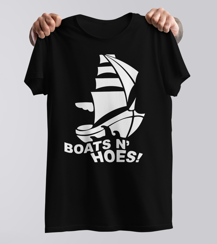 Boats N Hoes Sailboat Iconic Comedy Reference T-Shirt