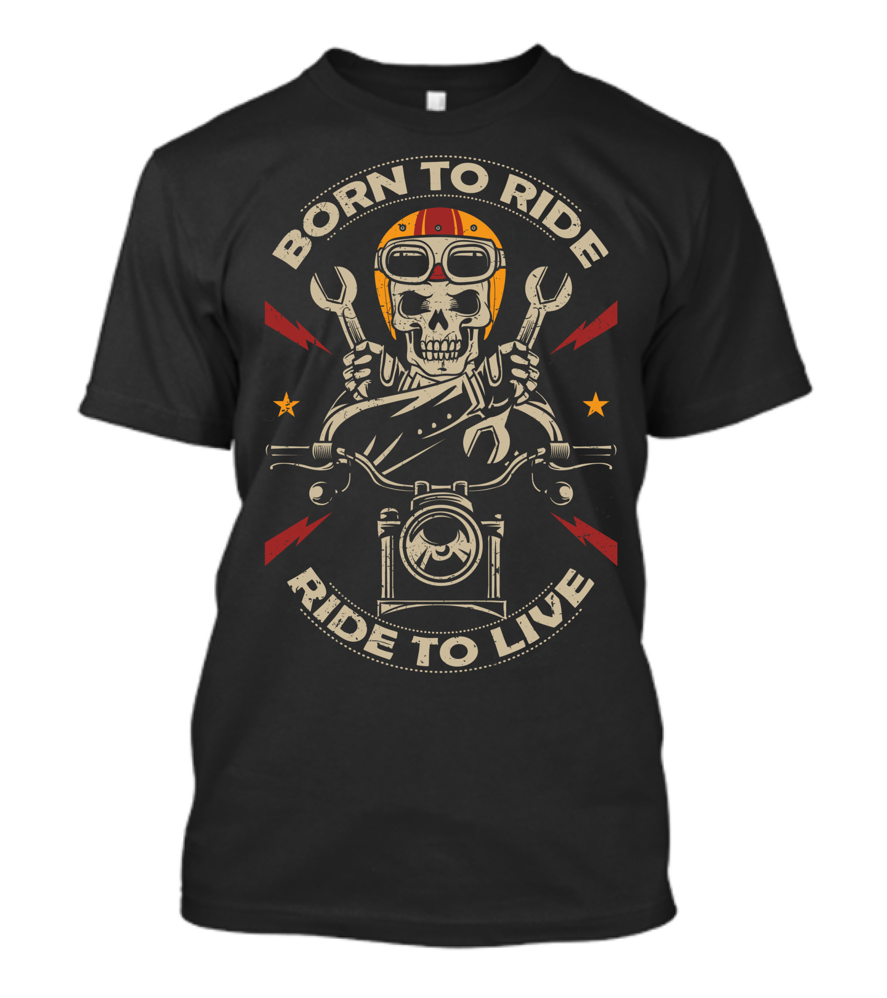 Born To Ride Skull Ride To Live Motorcycle Helmet Goggles Wrenches Lightning Stars T-Shirt