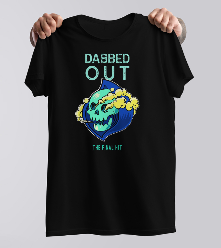Dabbed Out Skull Smoking With Yellow Smoke The Final Hit T-Shirt