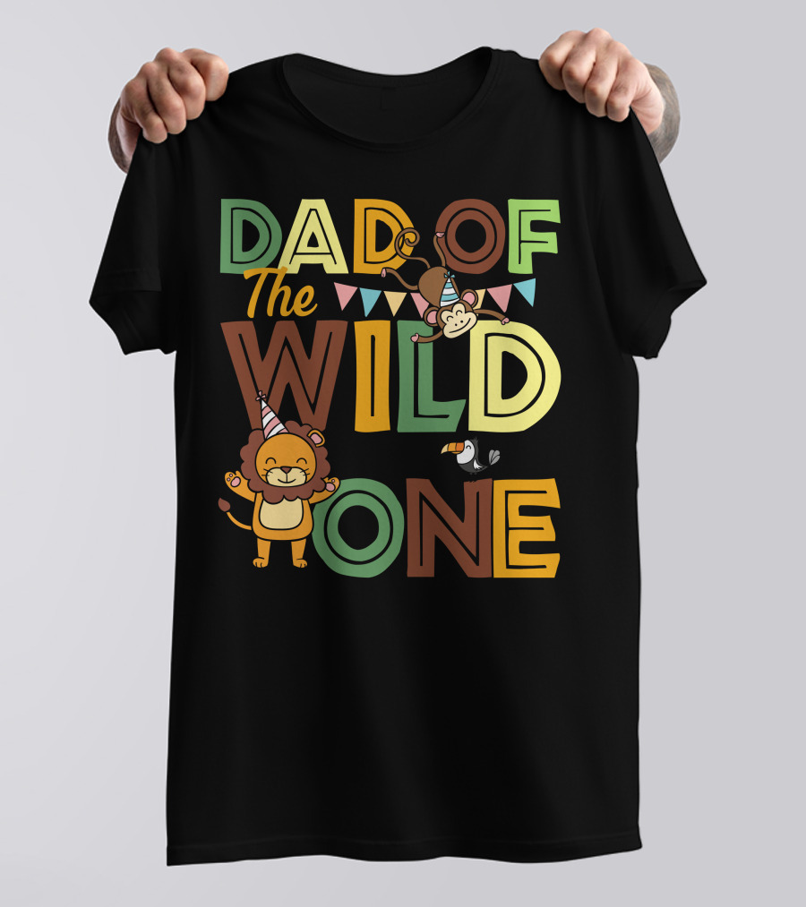 Dad Of The Wild One With Party Hat Lion And Monkey T-Shirt