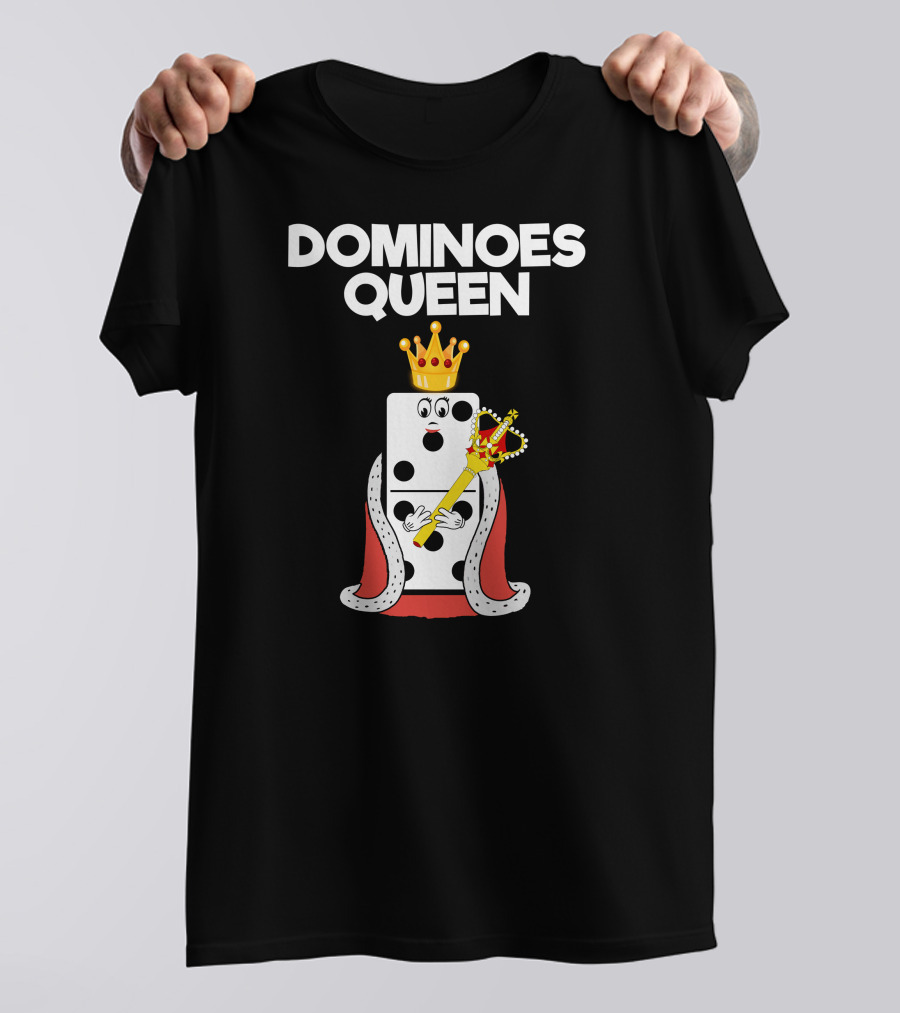Dominoes Queen Funny Dominoes King Piece With Crown And Scepter T-Shirt