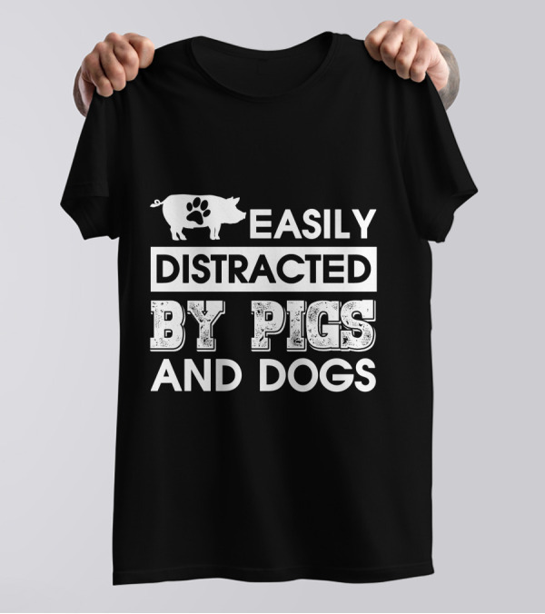 Easily Distracted By Pigs And Dogs Paw Print Pig T-Shirt