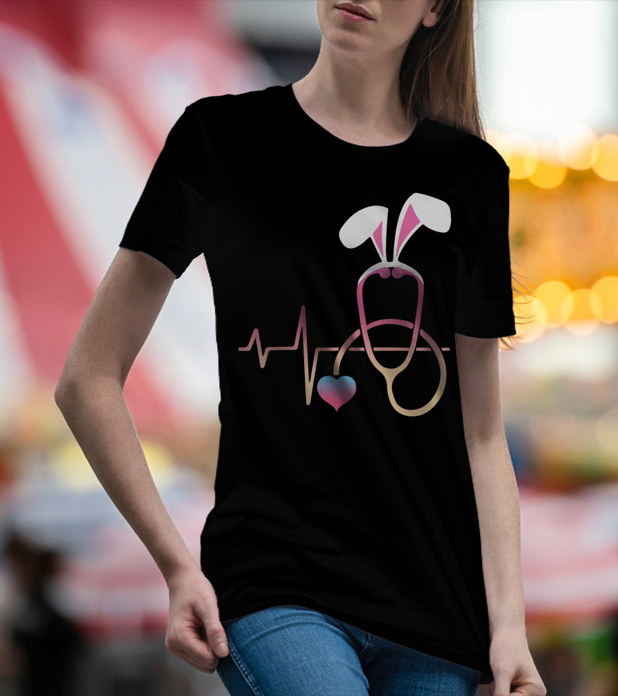Easter Nurse Bunny Ears Stethoscope Heartbeat T-Shirt