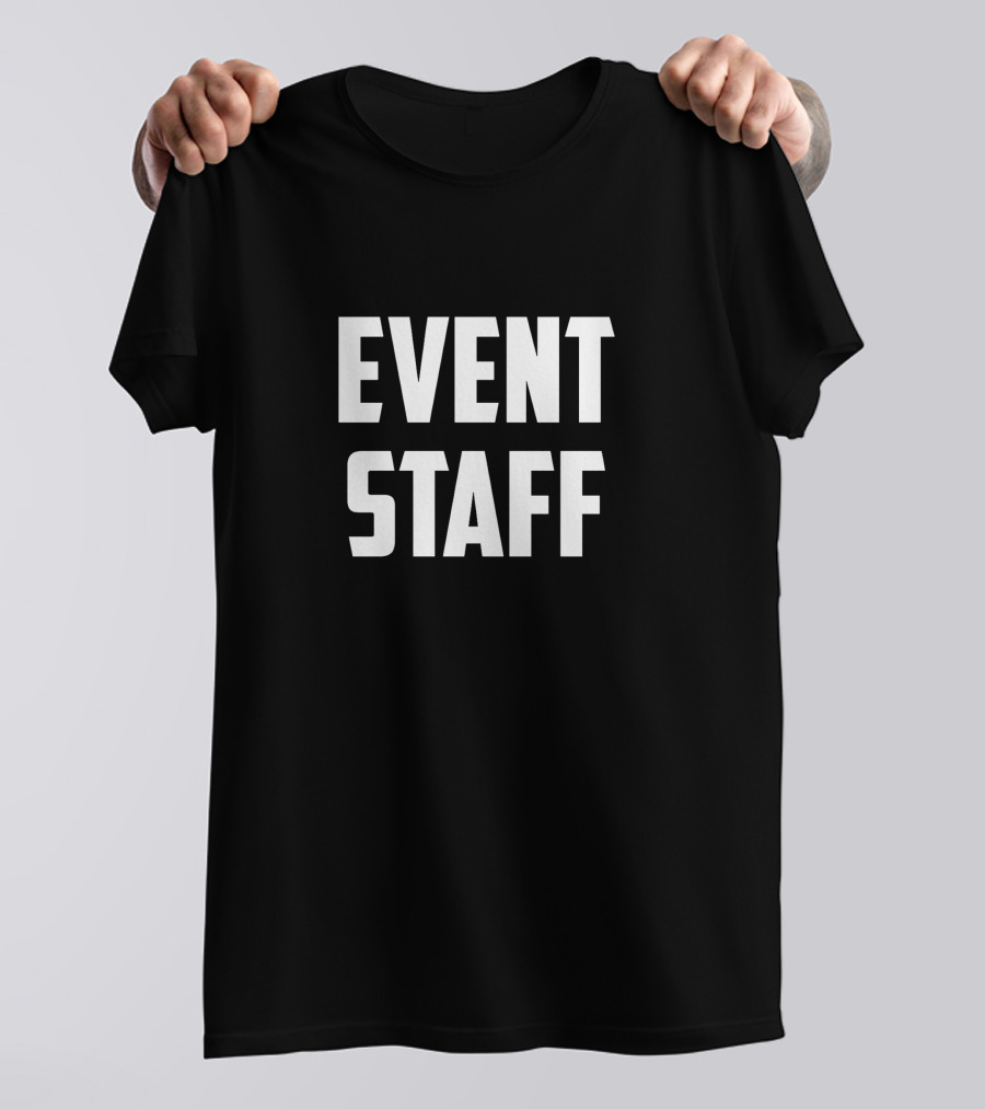 EVENT STAFF Official Event Team Member T-Shirt