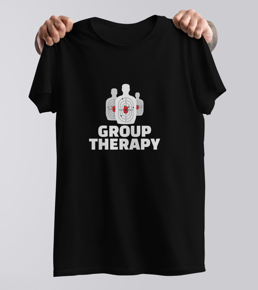 Group Therapy Fun Gun Shooting Target Practice T-Shirt
