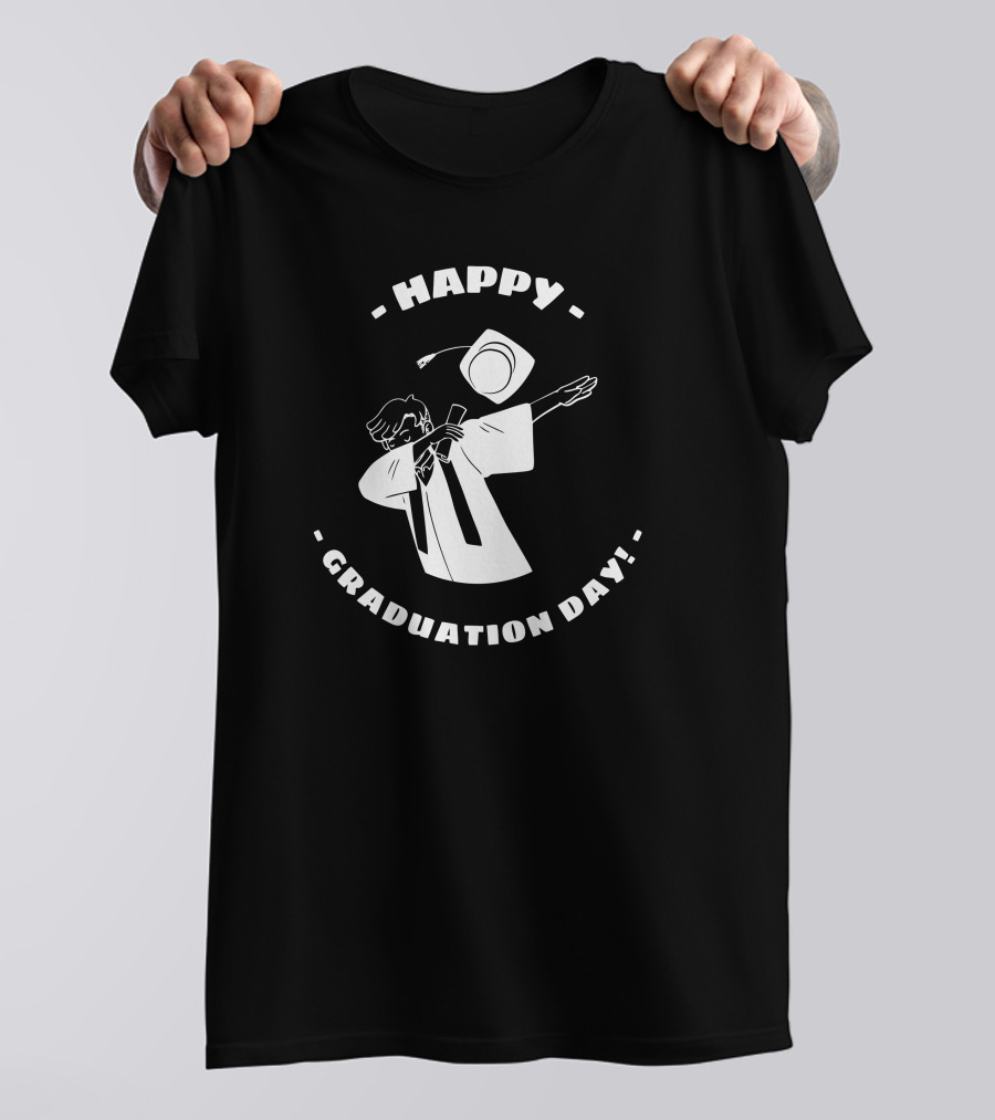 HAPPY GRADUATION DAY GRADUATE DAB T-Shirt