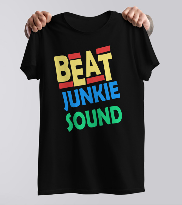 Beat Junkie Sound Humor Geek T-Shirt