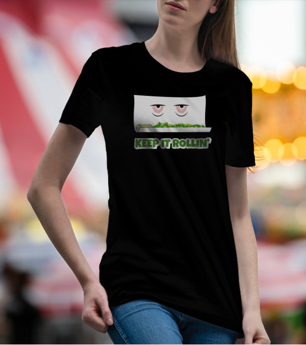 Keep It Rollin' With Cartoon Eyes And Rolling Paper T-Shirt