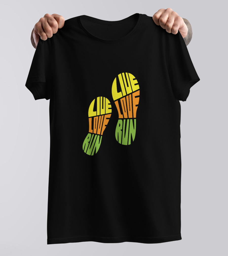 Live Love Run Footprint Bold Typography T-Shirt