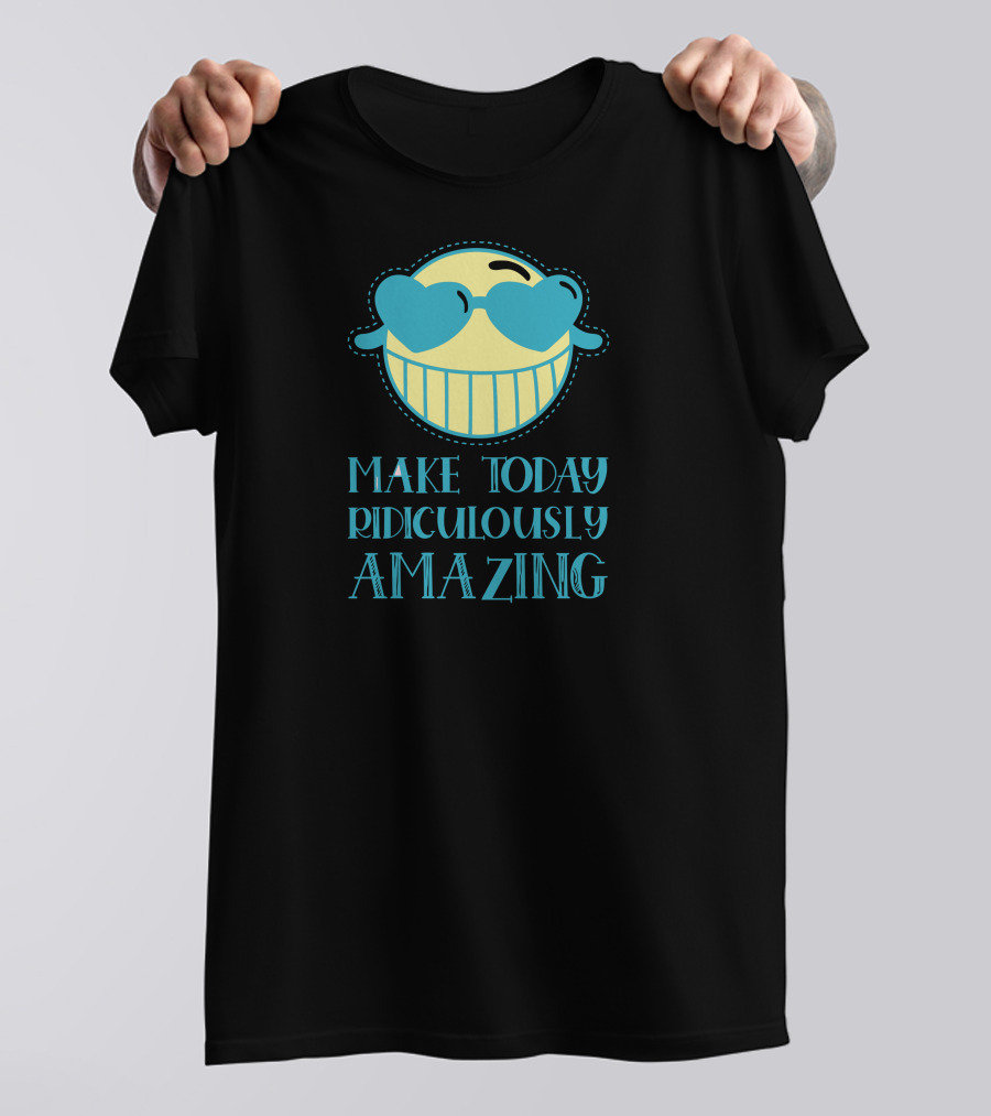 Make Today Ridiculously Amazing Yellow Smiley Face With Heart-Shaped Sunglasses T-Shirt