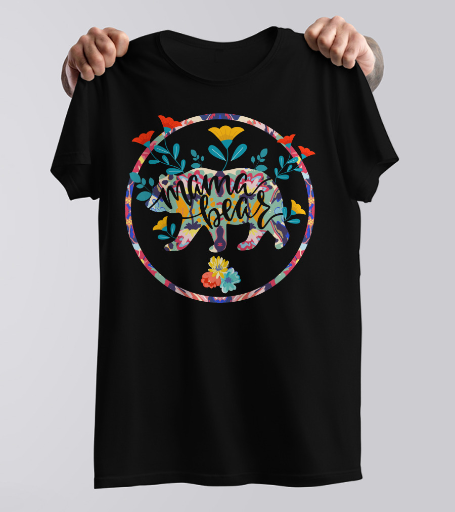 Mama Bear Colorful Floral Pattern With Flowers In Circular Frame T-Shirt