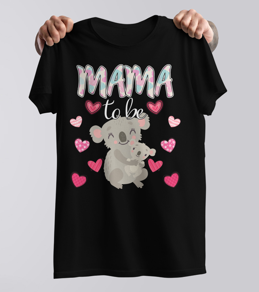 Mama To Be Koala With Hearts For T-Shirt