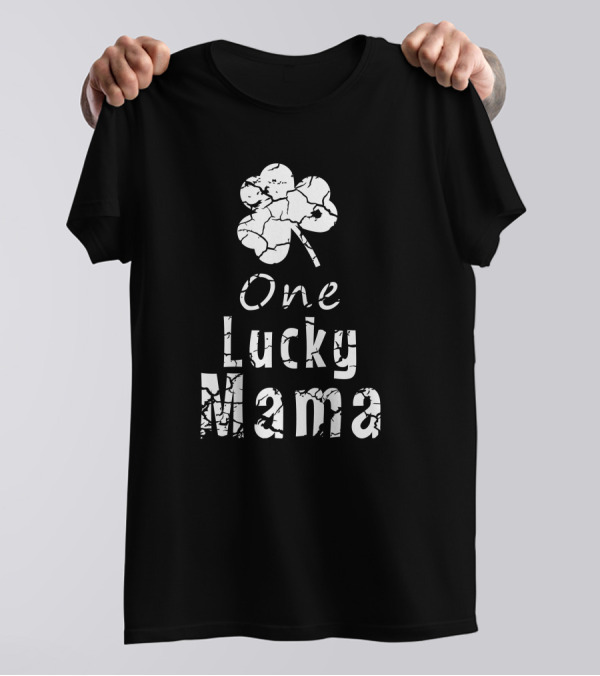 One Lucky Mama Shamrock Cracked Effect T-Shirt