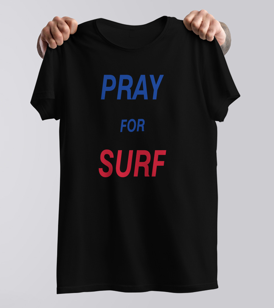 PRAY FOR SURF Blue T-Shirt