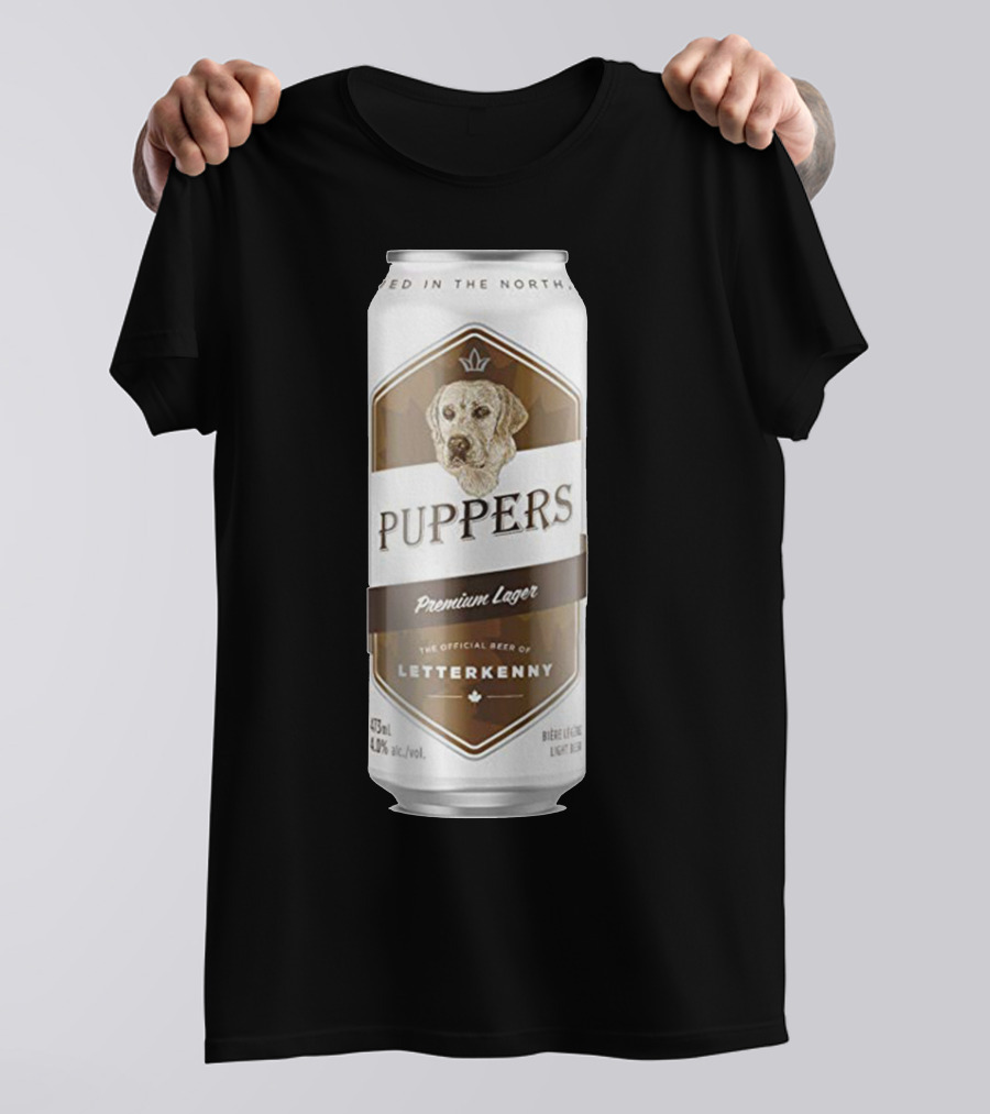 Puppers Beer Premium Lager From Letterkenny Official Drink Of The North T-Shirt