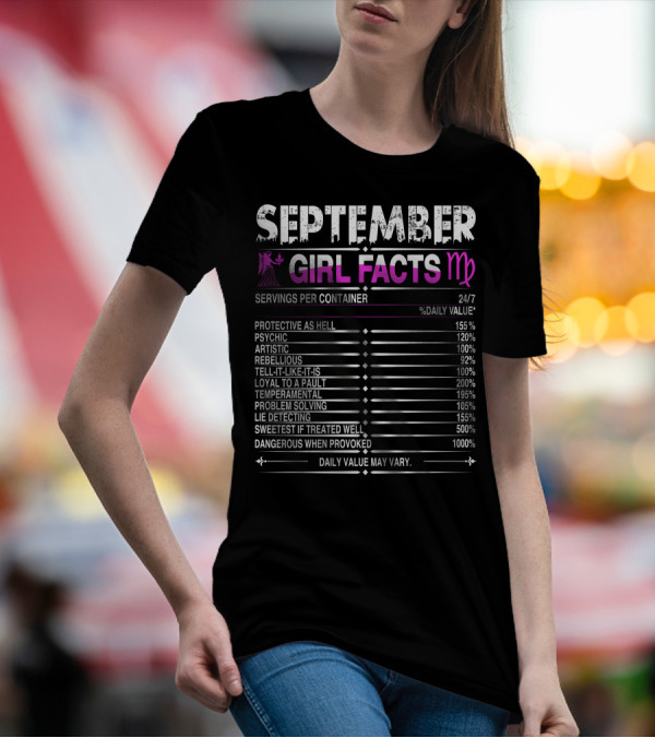 September Virgo Girl Facts Protective Psychic Artistic Rebellious T-Shirt