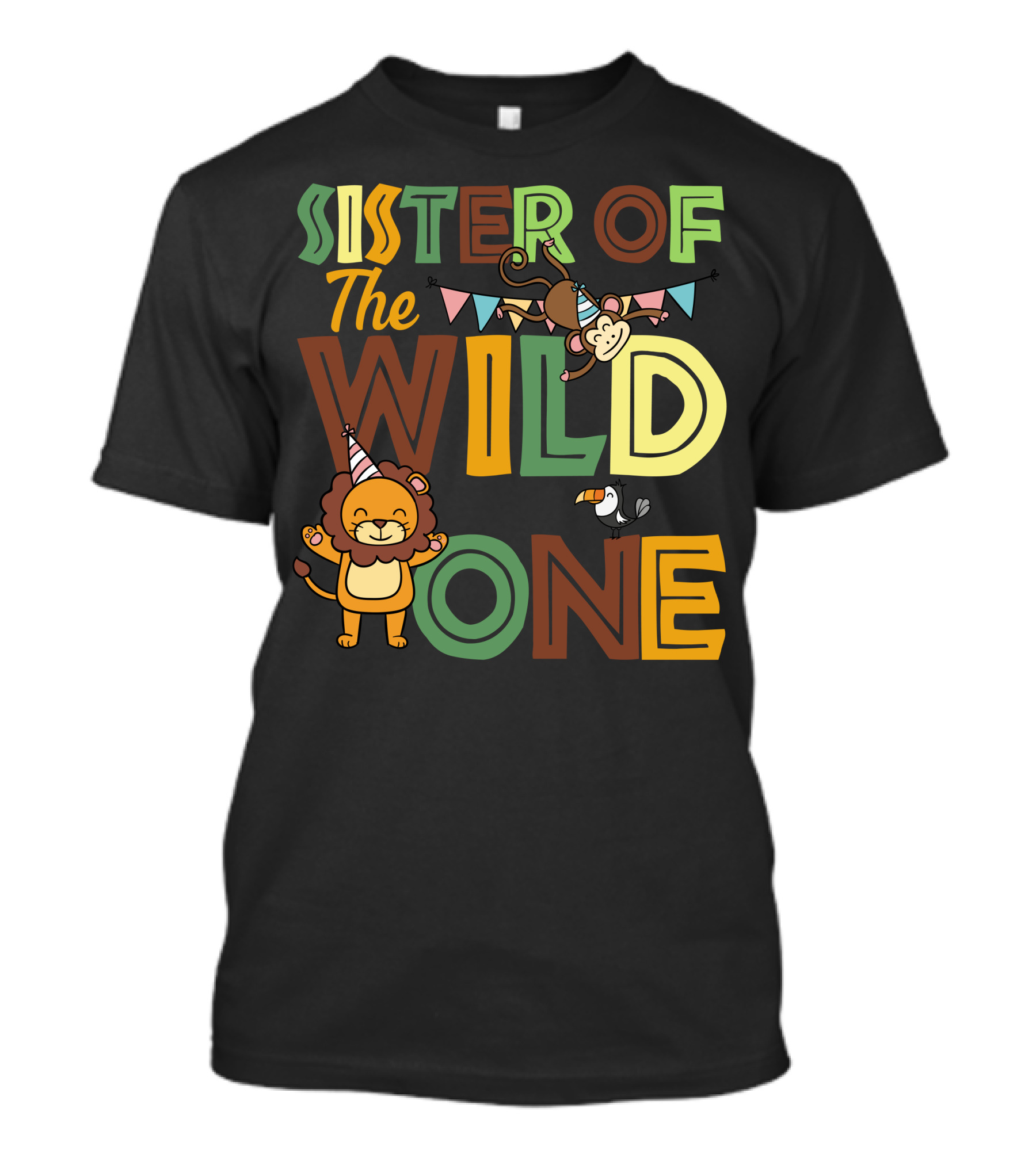 Sister Of The Wild One With Party Lion And Playful Monkey T-Shirt