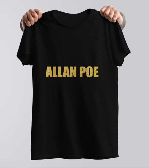 Allan Poe Quality Edgar Allan Poe Literary English Majo T-Shirt