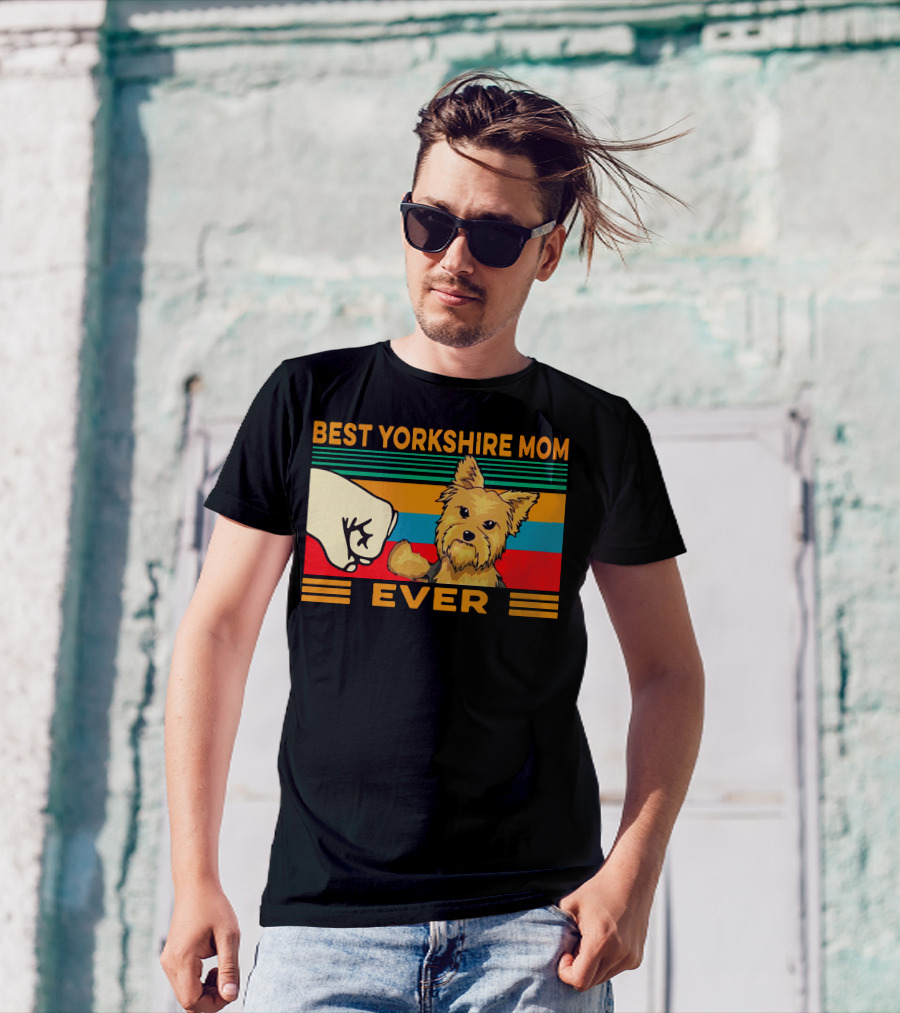 Best Yorkshire Mom Ever Fist Bump With Yorkie Terrier T-Shirt