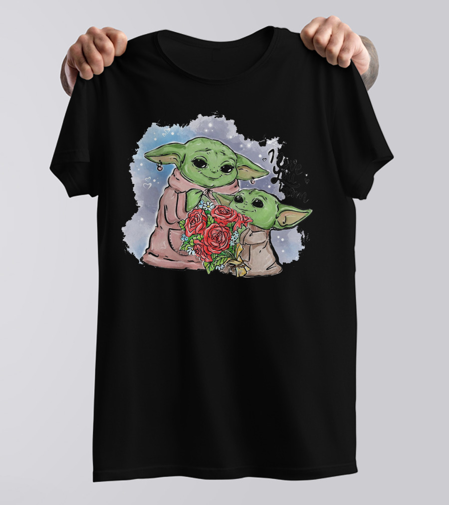 I Love You Mom Yoda Holding Flowers T-Shirt
