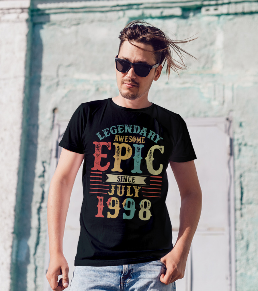 Legendary Awesome Epic Since July 1998 T-Shirt