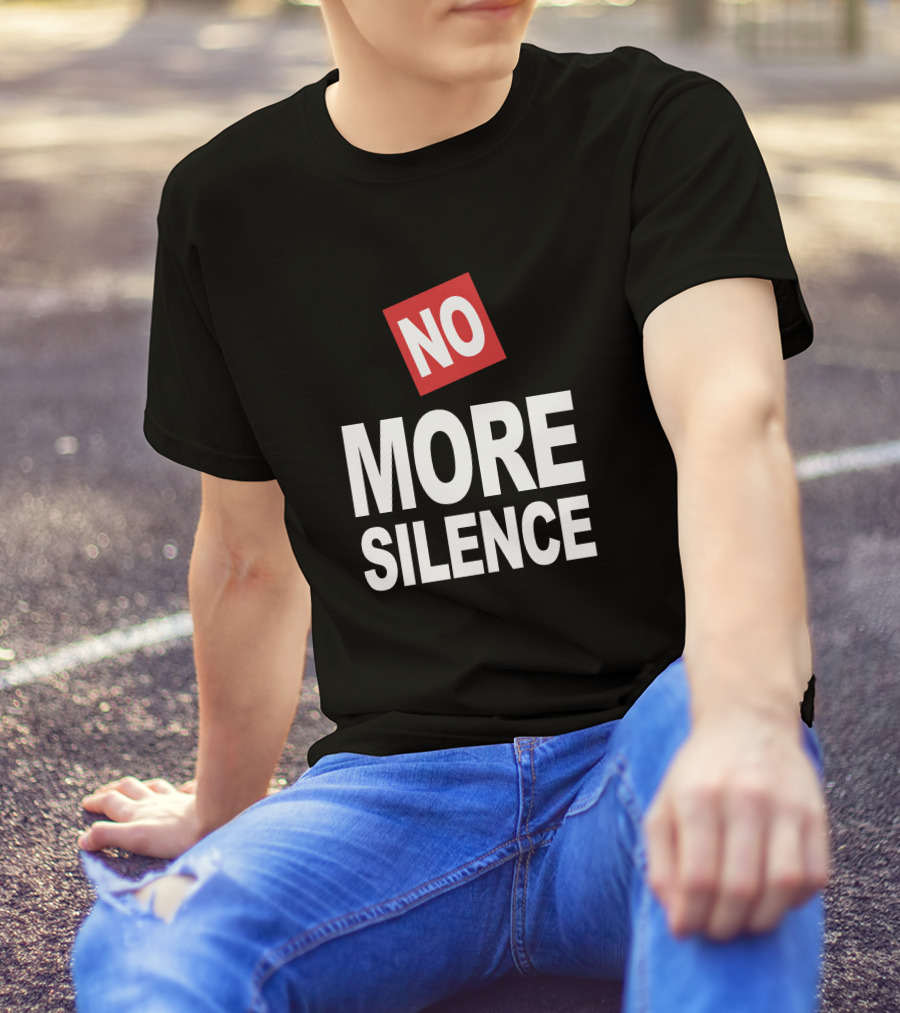 No More Silence Stop Oppression Movement T-Shirt