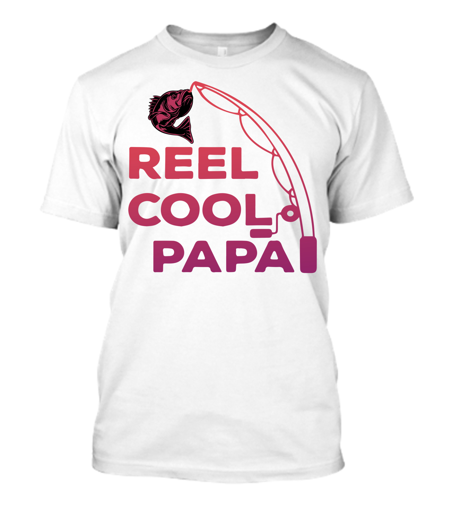 Reel Cool Papa Fishing Rod And Fish T-Shirt