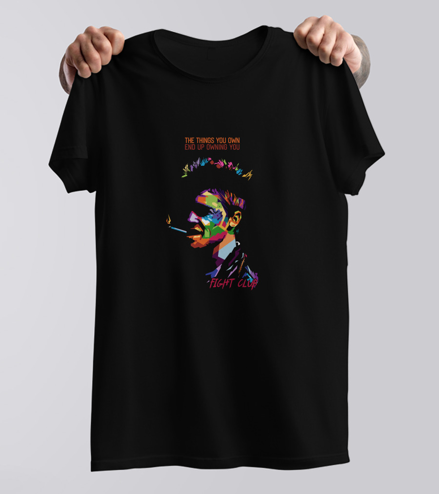 Tyler Durden Fight Club The Things You Own End Up Owning You T-Shirt