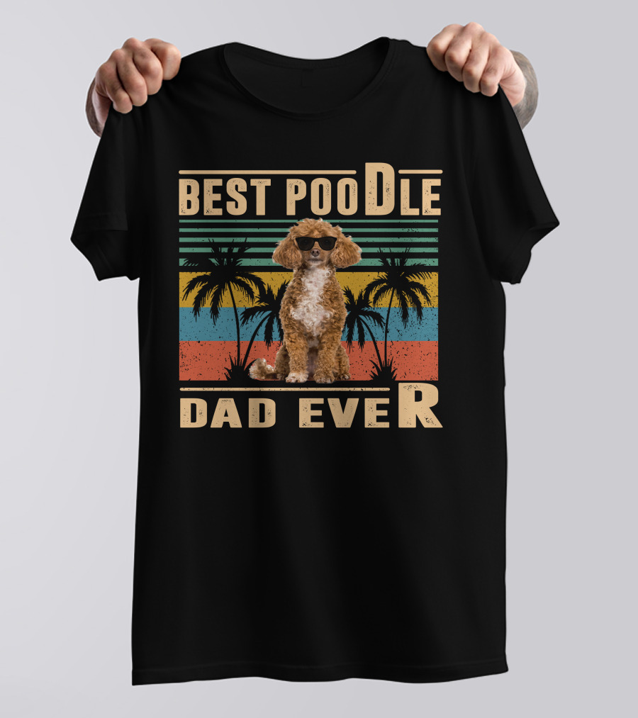 Best Poodle Dad Ever Vintage Retro Style Palm Trees T-Shirt