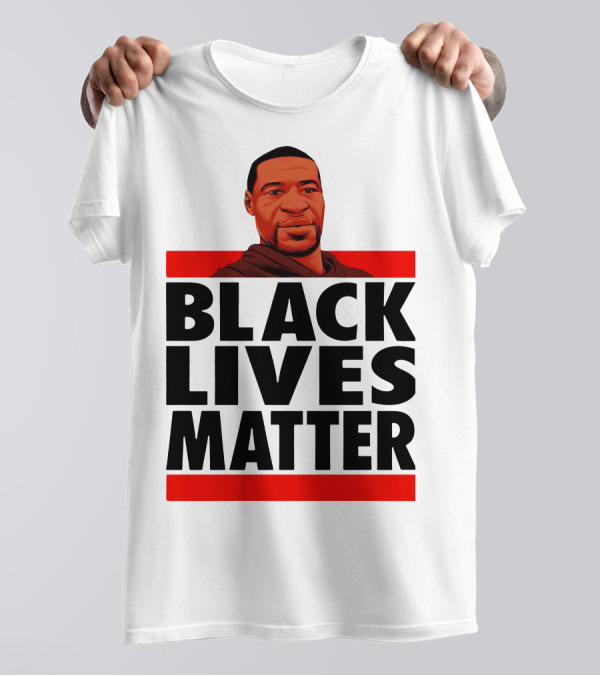 George Floyd Black Lives Matter T-Shirt