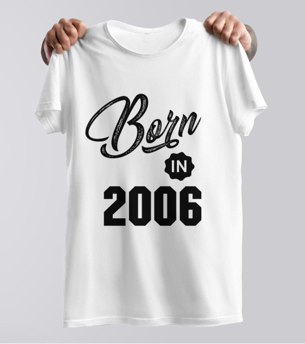 Born In 2006 T-Shirt