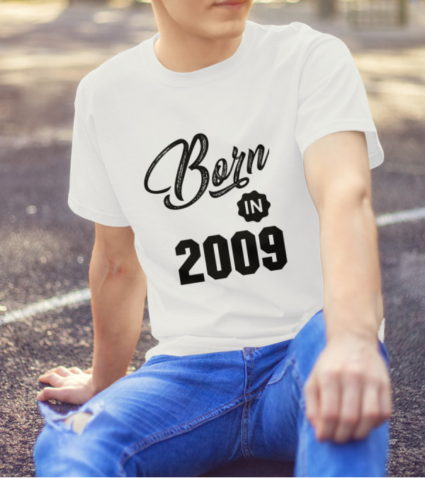 Born In 2009 T-Shirt