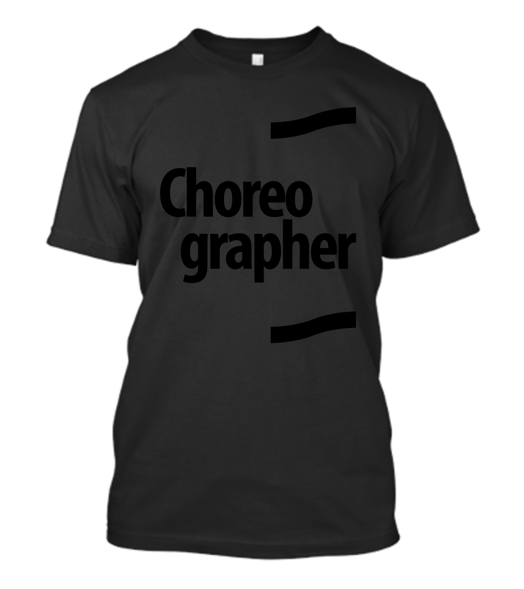 Choreographer Job Title حرفه کاریограф‎ T-Shirt